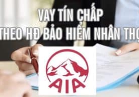 vay tiền bằng hợp đồng bảo hiểm AIA
