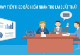 vay tiền bằng bảo hiểm nhân thọ