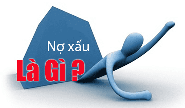 Nợ xấu là gì?